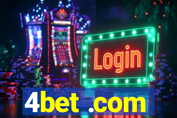 4bet .com